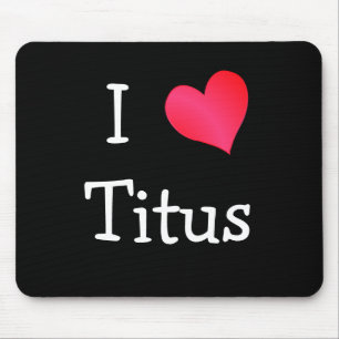 Mousepad Eu Amo Titus