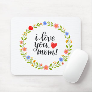 Mousepad Eu Amo Você Mamãe Dia das Mães Caligrafia Floral