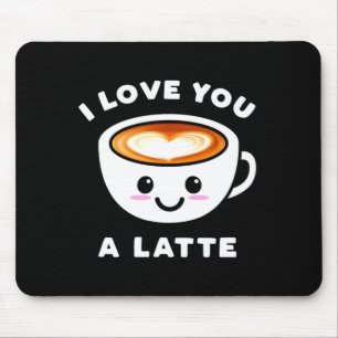 Mousepad Eu Amo Você Um Latte Engraçado Fofo Coração de Caf