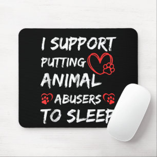 Mousepad Eu Apoio A Colocação De Abusos Animais No Gato De 