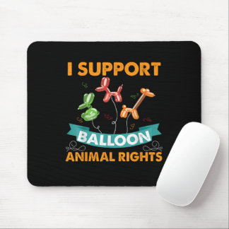 Mousepad Eu Apoio Balão Direitos Animais Engraçado Aniversá