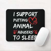 Eu Apoio Colocar Abusadores de Animais Para Dormir