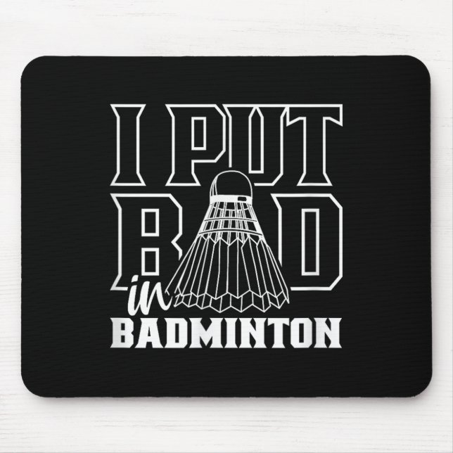 Mousepad Eu Coloquei Má Equipe De Jogador De Ônibus De Badm (Frente)