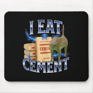 Mousepad Eu Como Gato Maldito de Cimento Meme Engraçado Esp