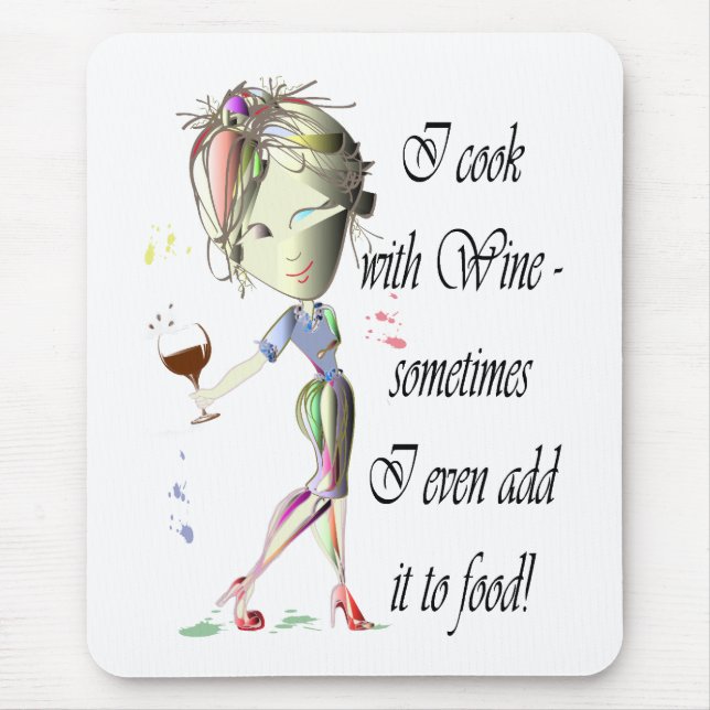 Mousepad Eu cozinho com vinho, às vezes mim adiciono-o (Frente)