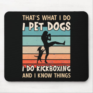 Mousepad Eu Cuido de Cães Eu Faço Designs de Kickboxing - M