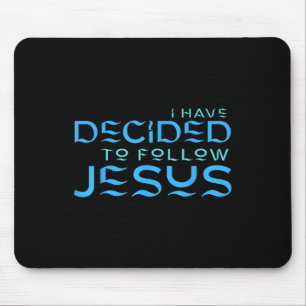 Mousepad Eu Decidi Seguir Jesus Batismo Letra Azul