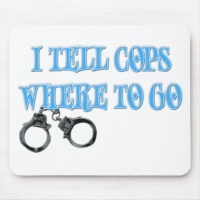 Mousepad Eu digo a bobinas aonde ir (o expedidor 911) (Frente)