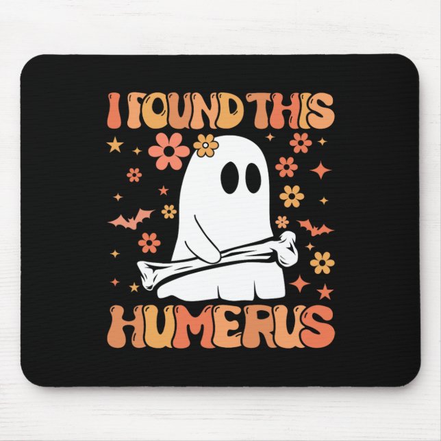 Mousepad Eu Encontrei Este Humero Engraçado Fantasma Spooky (Frente)