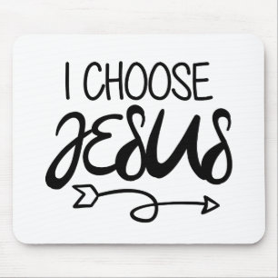 Mousepad Eu Escolho Jesus Gospel Graphics Gospel Dando A Me
