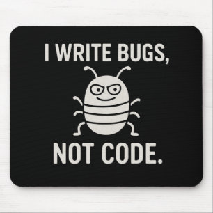 Mousepad Eu escrevo bugs, não código.