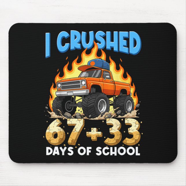 Mousepad Eu Esmaguei 67 + 33 Dias De Caminhão Monstro Menin (Frente)