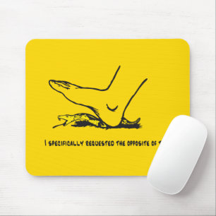 Mousepad Eu especificamente pedi o oposto deste Meme