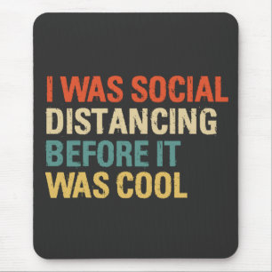 Mousepad Eu Estava Distorcendo Social Antes De Ser Legal