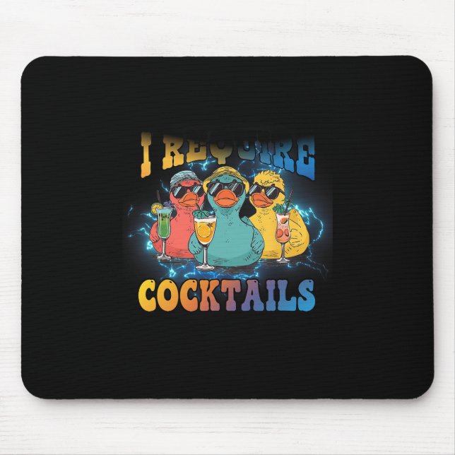Mousepad Eu Exijo Cruzeiro de Cauda Pato Bebendo Humor de F (Frente)