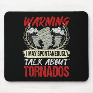 Mousepad Eu Falo Espontaneamente Sobre Tornados - Furacão H