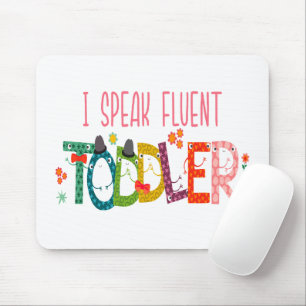 Mousepad Eu Falo Fluent Toddler - Mãe, Professora De Cuidad