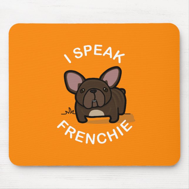 Mousepad Eu falo Frenchie - laranja (Frente)