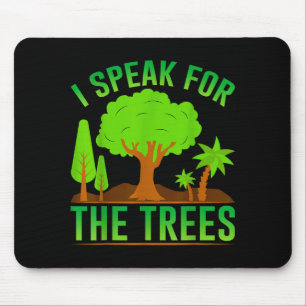 Mousepad Eu Falo Pelas Árvores _1