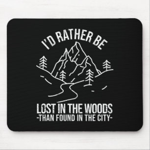 Mousepad Eu Ficaria Preferencialmente Na Floresta Do Que En