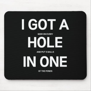 Mousepad Eu Fiz Um Buraco Em Um Disc Golf Engraçado De Cerv