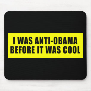 Mousepad Eu fui anti Obama antes que estêve legal