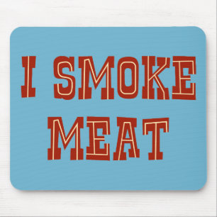 Mousepad Eu Fumo Carne