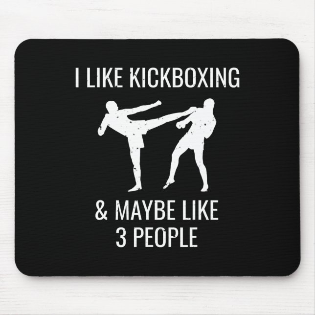 Mousepad Eu Gosto de Kickboxing e Talvez 3 Pessoas Artes Ma (Frente)