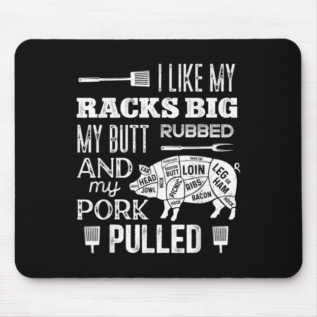 Mousepad Eu Gosto De Minhas Racks Grande Meu Bumbum Rubbed  (Frente)