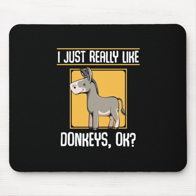 Mousepad Eu Gosto Muito De Donkeys (Frente)