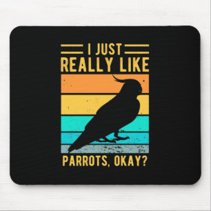 Mousepad Eu Gosto Muito De Papagaios
