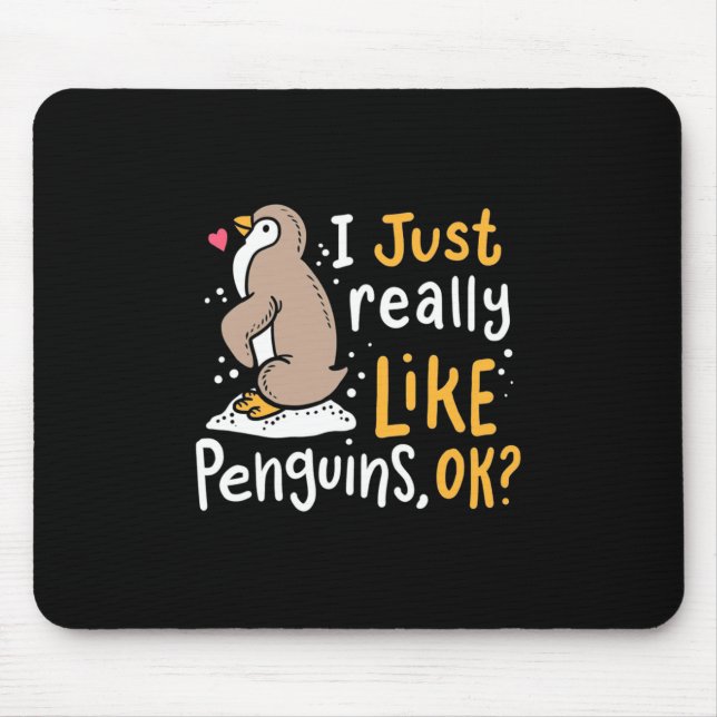 Mousepad Eu Gosto Muito De Pinguins. (Frente)