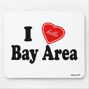 Mousepad Eu (Hella) amo a área da baía