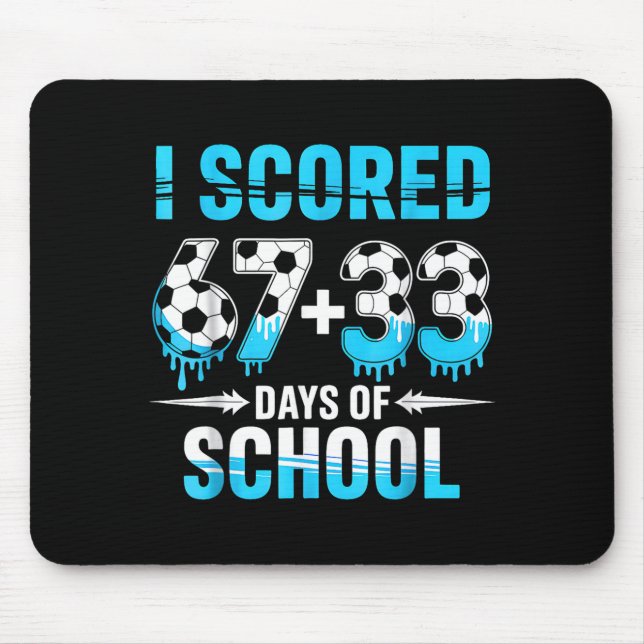Mousepad Eu Marquei 100 Dias De Futebol Escolar 100º Dia De (Frente)