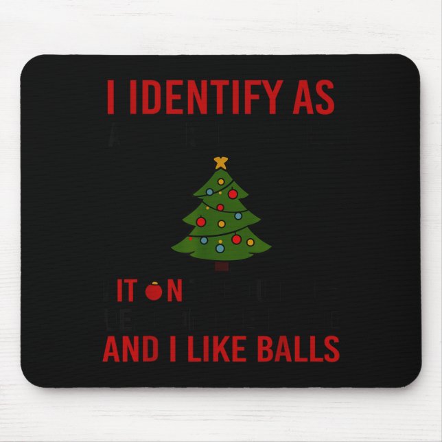 Mousepad Eu Me Identifico Como Um Lote de Árvores de Natal  (Frente)
