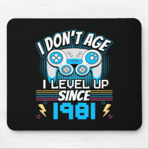 Mousepad Eu não envelheci eu me nivelo desde 1981 jogando n