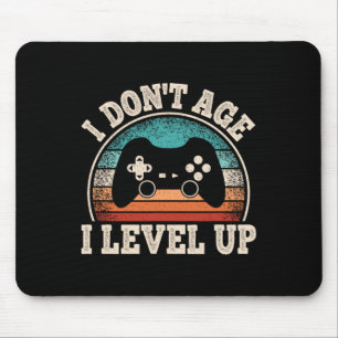 Mousepad Eu não envelheci Eu nivelo jogo de vídeo engraçado