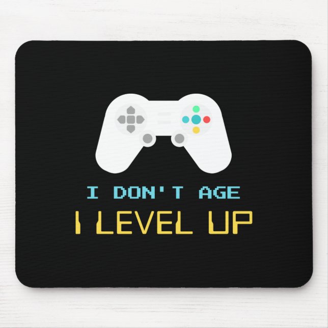 Mousepad Eu Não Envelheço Eu Subo de Nível Festa de Anivers (Frente)