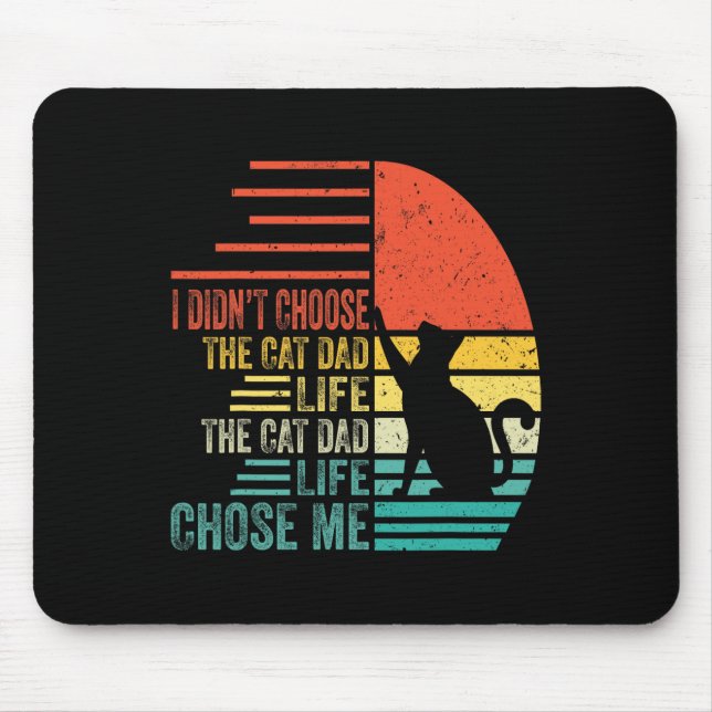 Mousepad Eu Não Escolhi a Vida de Pai de Gato Retrô Dia dos (Frente)