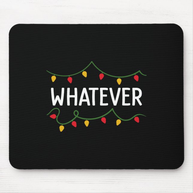 Mousepad Eu não faço roupas de Natal iguais (Frente)