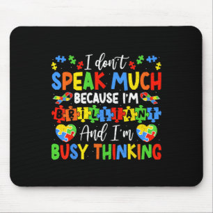 Mousepad Eu Não Falo Muito Brilhante Autismo Meninos Autist