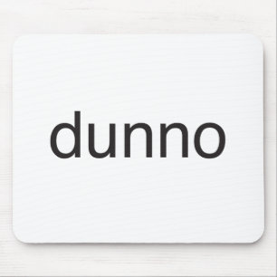 Mousepad eu não sei.ai