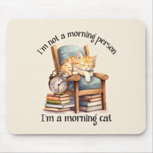 Mousepad Eu não sou uma pessoa da manhã