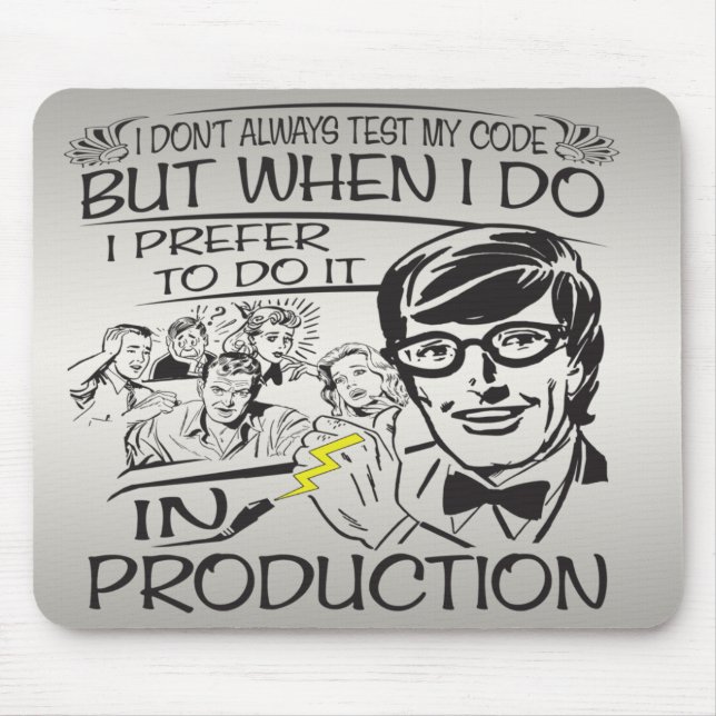 Mousepad Eu não testo sempre meu código (Frente)