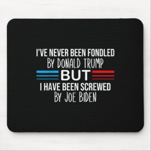 Mousepad Eu nunca fui fundado por Donald Trump Mas