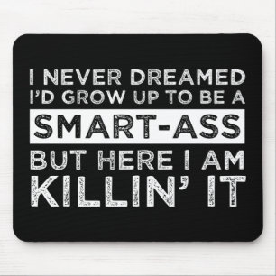 Mousepad Eu nunca sonhei que iria crescer para ser um esper