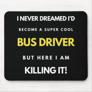 Mousepad Eu nunca sonhei que me tornaria um super Legal mot
