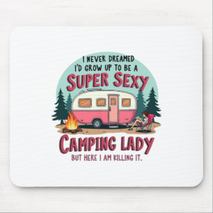 Mousepad Eu Nunca Sonhei Super Y Camping Senhora Matando Ou