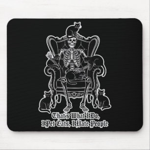Mousepad Eu Odeio Gatos Que Odeio Pessoas Esqueleto Gato Ha