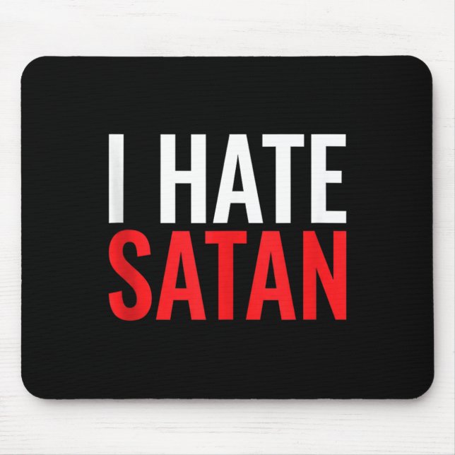 Mousepad Eu Odeio Satanás (Frente)
